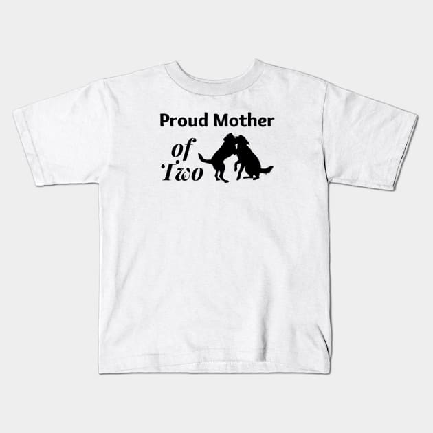 Proud Mother of Two 02 Kids T-Shirt by RakentStudios